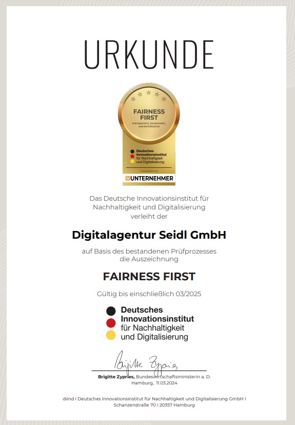 urkunde Urkunde zu Fairness First für Digitalagentur Seidl GmbH